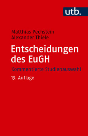 Kniha Entscheidungen des EuGH Alexander Thiele