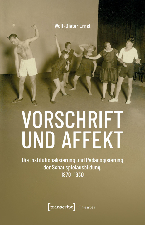 Book Vorschrift und Affekt Wolf-Dieter Ernst
