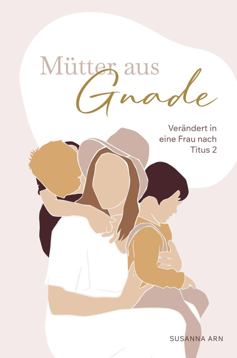 Knjiga Mütter aus Gnade 