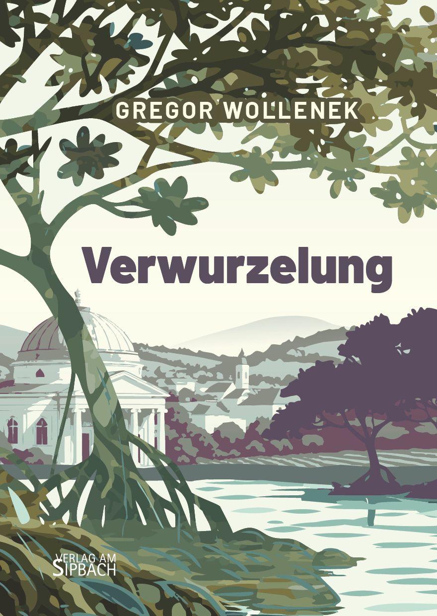 Kniha VERWURZELUNG GREGOR WOLLENEK