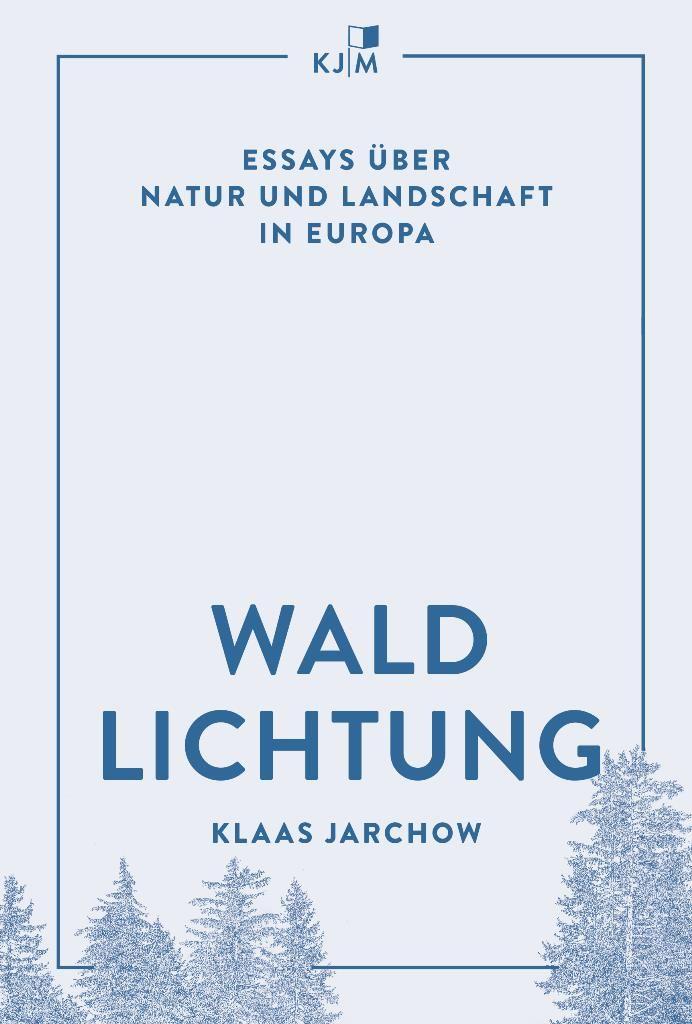 Kniha Waldlichtung Klaas Jarchow