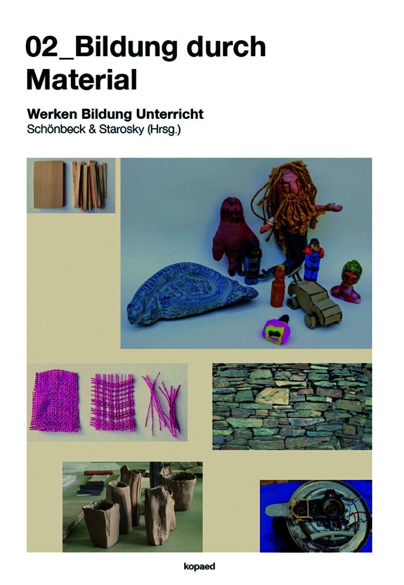 Kniha 02_Bildung durch Material Sarah Starosky