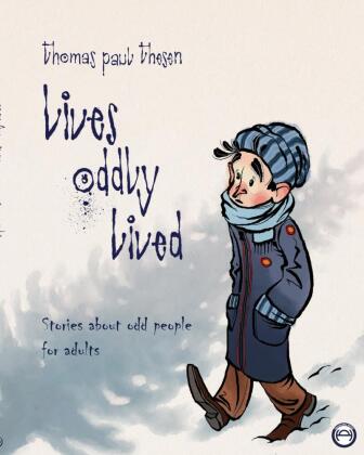 Libro Lives Oddly Lived Thomas Paul Thesen