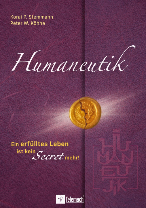 Kniha Humaneutik Peter W. Köhne