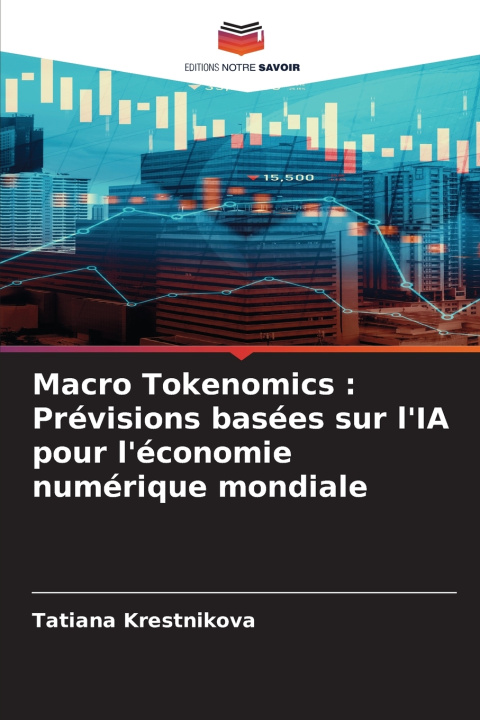 Könyv Macro Tokenomics Tatiana Krestnikova