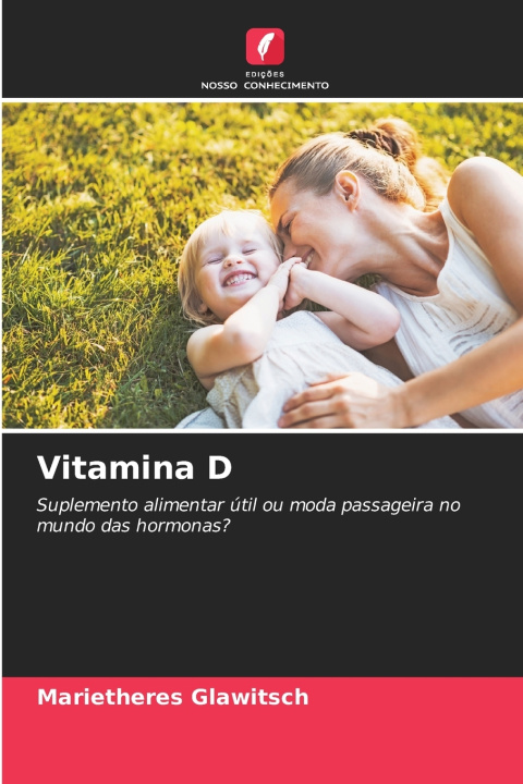 Kniha Vitamina D Marietheres Glawitsch