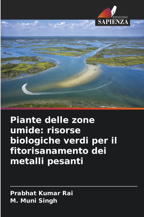 Kniha Piante delle zone umide Prabhat Kumar Rai