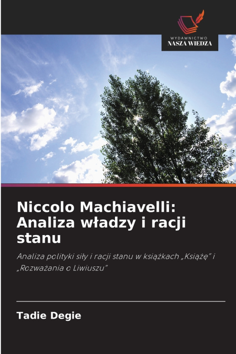 Buch Niccolo Machiavelli Tadie Degie