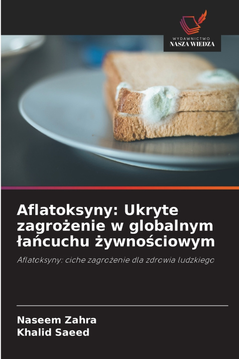 Kniha Aflatoksyny Naseem Zahra