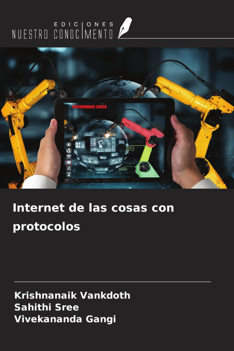 Kniha Internet de las cosas con protocolos Sahithi Sree