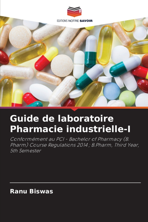 Libro Guide de laboratoire Pharmacie industrielle-I Ranu Biswas