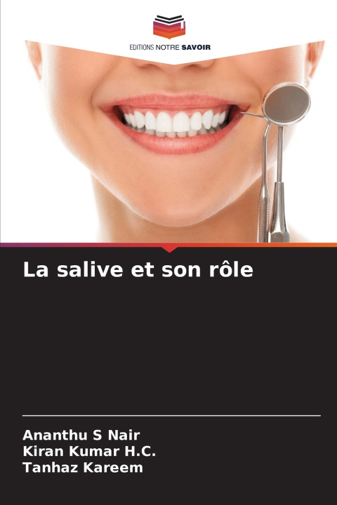 Kniha La salive et son rôle Ananthu S Nair
