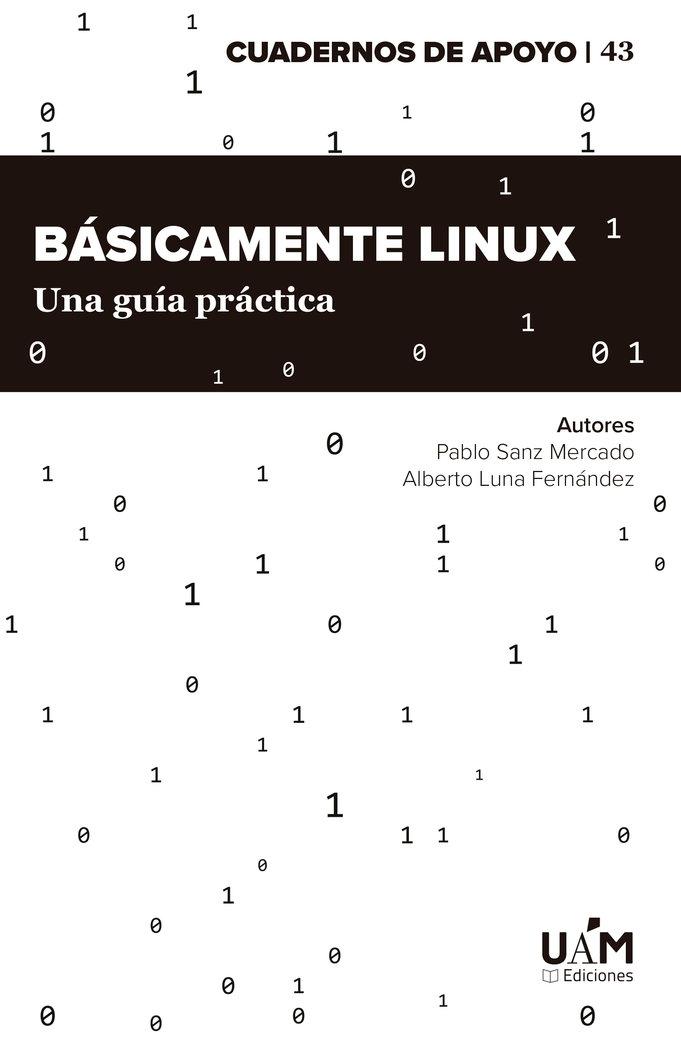 Kniha Básicamente LINUX: Una guía práctica 