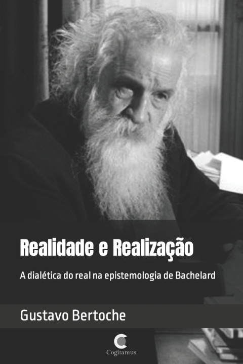 Kniha Realidade e Realização Gustavo Bertoche