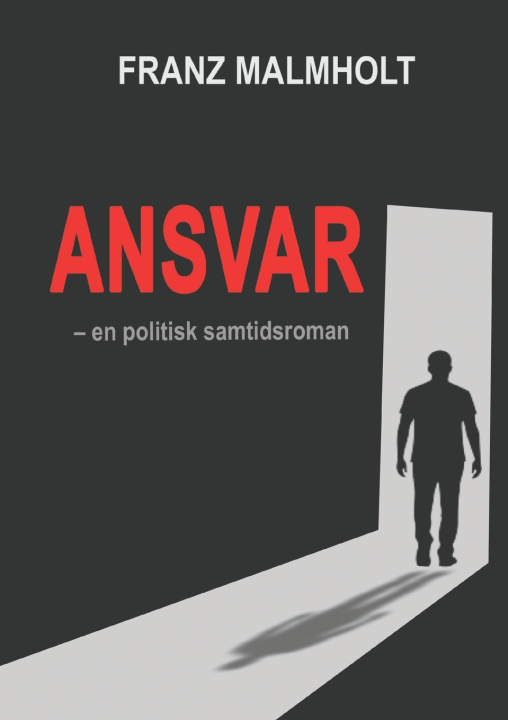 Kniha Ansvar Franz Malmholt