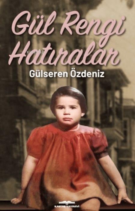 Knjiga Gül Rengi Hatiralar 