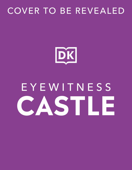 Kniha Eyewitness Castle DK
