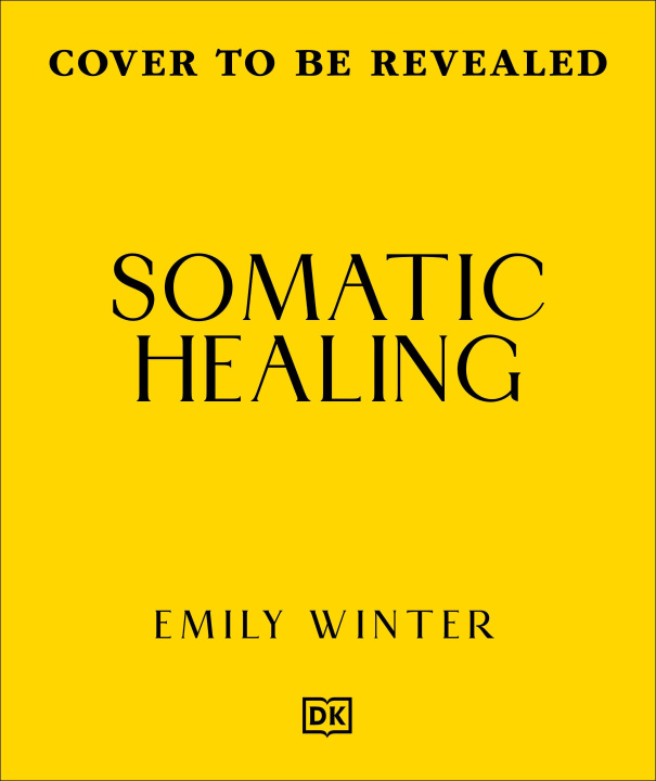 Kniha Somatic Healing 