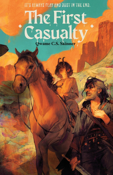 Kniha The First Casualty Qwame C.S. Skinner