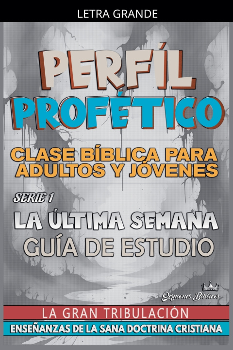 Kniha Perfíl Profético Sermones Bíblicos
