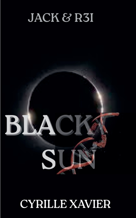 Knjiga Black Sun Cyrille Xavier