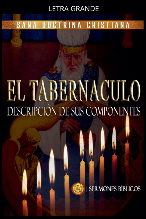 Knjiga El Tabernáculo Sermones Bíblicos