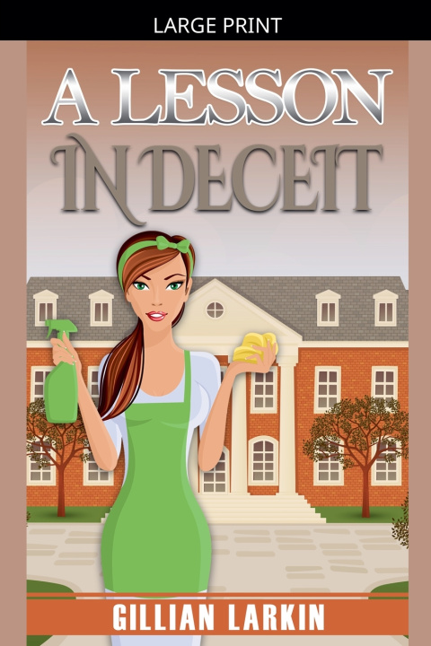 Knjiga A Lesson In Deceit Gillian Larkin