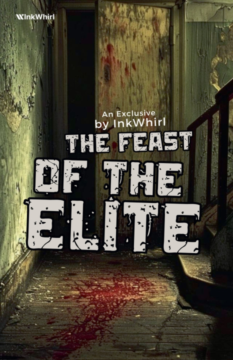 Kniha The Feast of the Elite Team InkWhirl