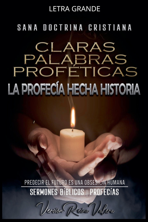 Kniha Claras Palabras Proféticas Sermones Bíblicos