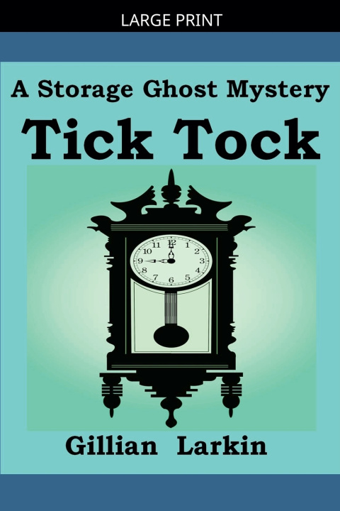 Kniha Tick Tock Gillian Larkin