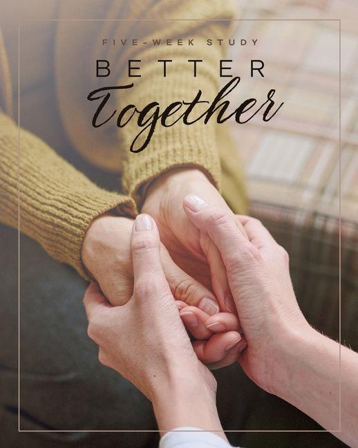 Knjiga Better Together 
