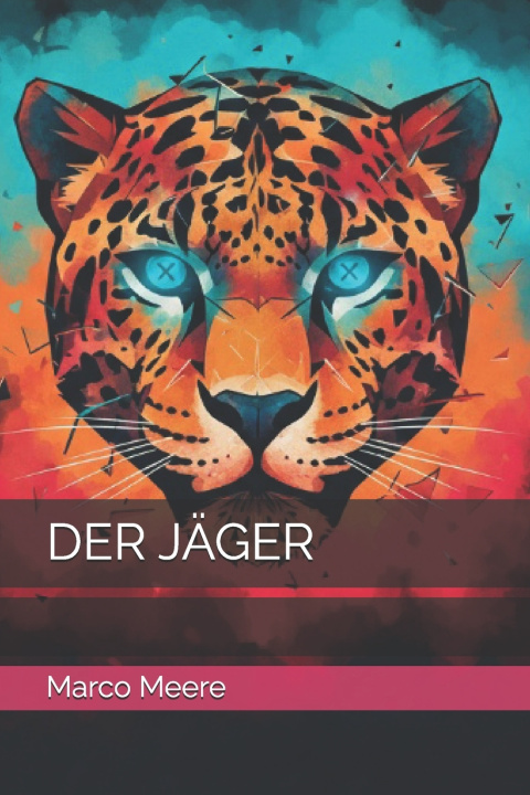 Kniha DER JÄGER Marco Meere