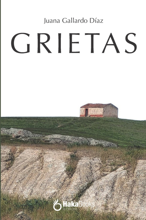 Książka Grietas Juana Gallardo Díaz