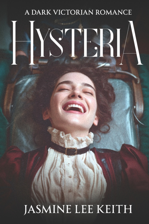 Kniha Hysteria Jasmine Lee Keith