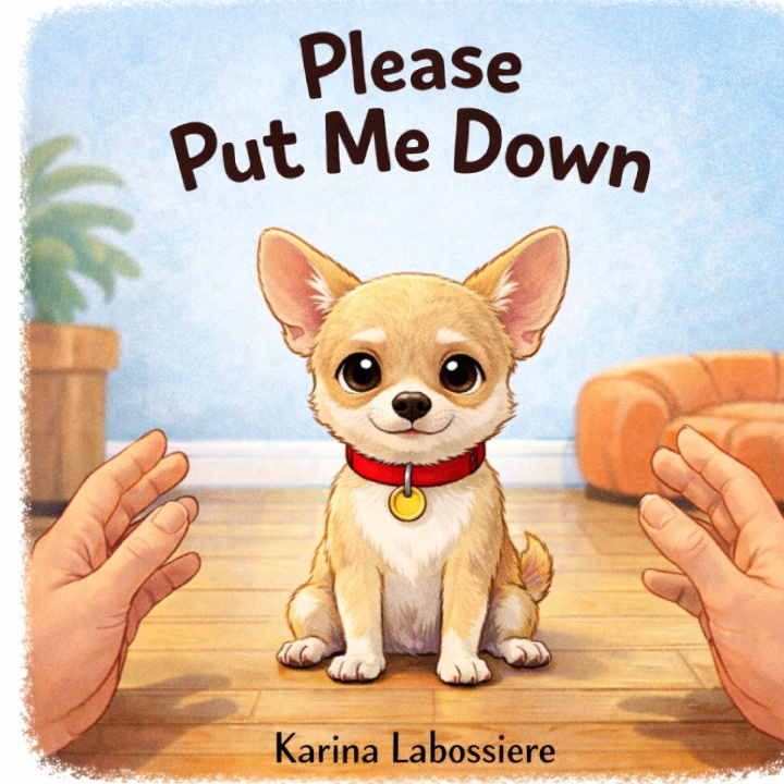Knjiga Please Put Me Down Karina Labossiere