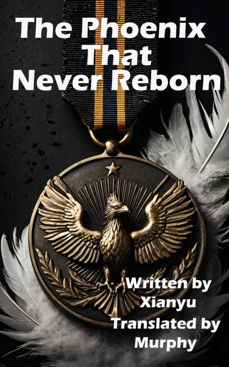 Boek The Phoenix That Never Reborn Xianyu