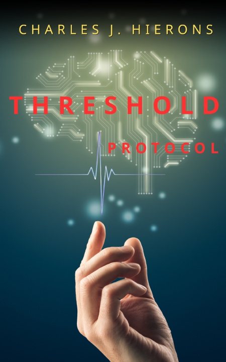 Könyv THRESHOLD Protocol Charles J. Hierons