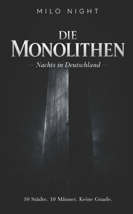 Kniha DIE MONOLITHEN Milo Night