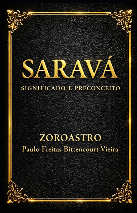 Kniha SARAVÁ Paulo Freitas Bittencourt Vieira