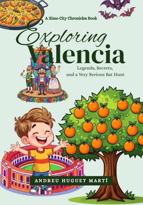 Kniha Exploring Valencia Andreu Huguet Martí