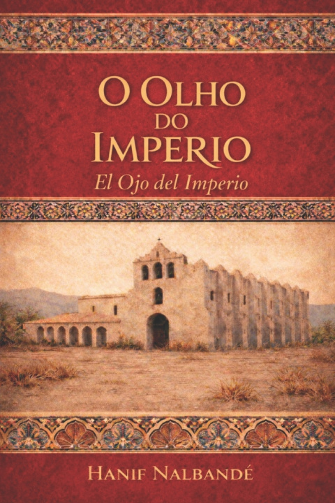 Kniha O Olho do Império Hanif Nalbandé