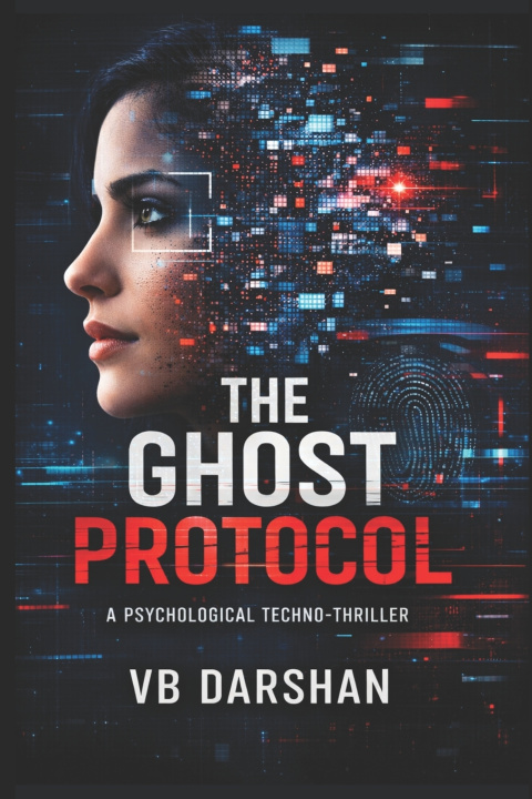 Könyv THE GHOST PROTOCOL T Vijayan Babu