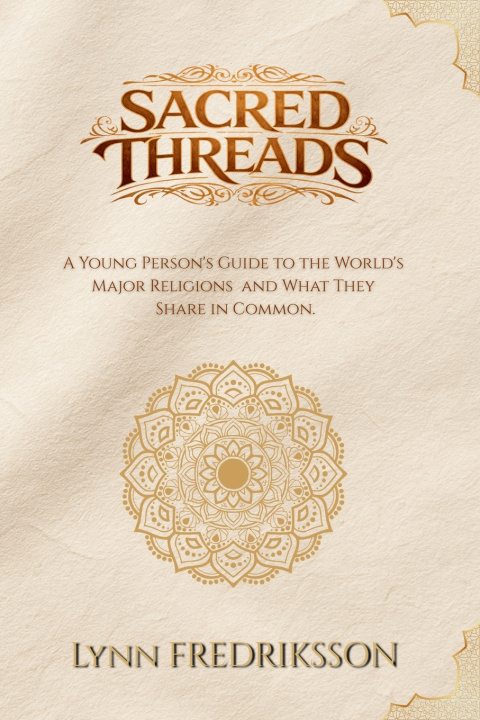 Kniha Sacred Threads Lynn Fredriksson