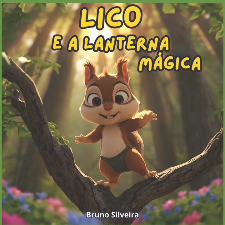 Kniha Lico e a Lanterna Mágica. Bruno Silveira