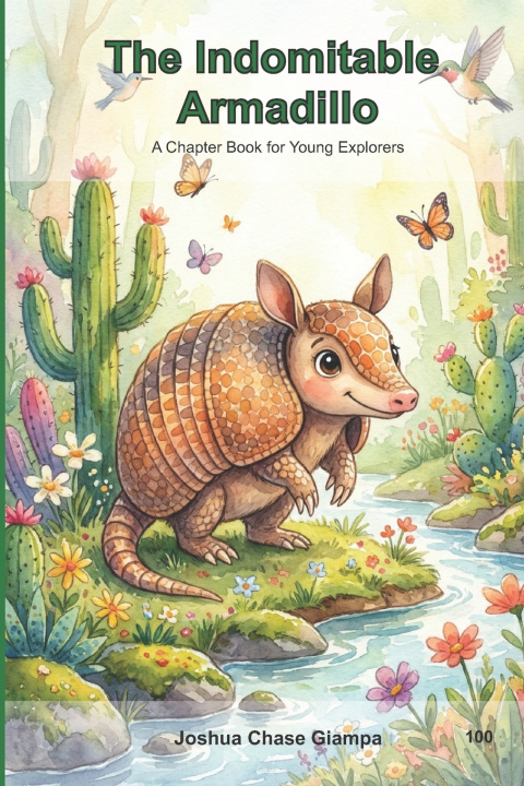 Kniha The Indomitable Armadillo Joshua Chase Giampa