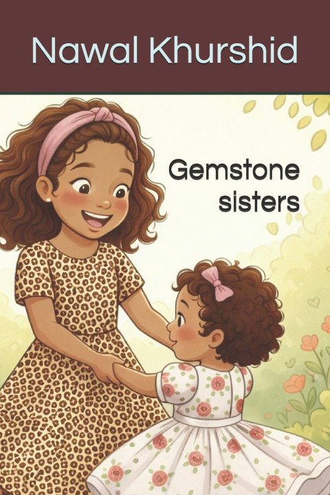 Kniha Gemstone sisters Nawal M Khurshid