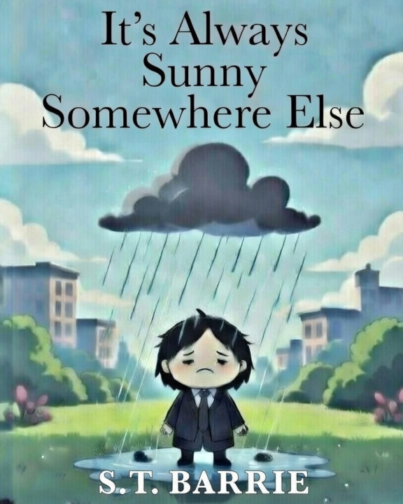 Kniha It's Always Sunny Somewhere Else BARRIE