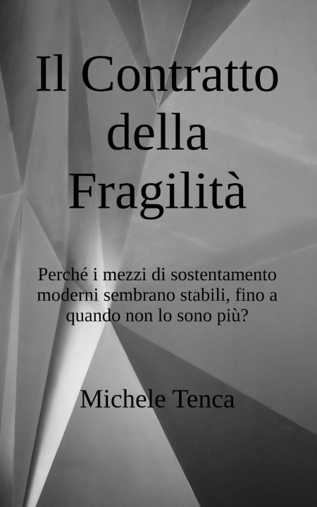 Kniha Il Contratto della Fragilità Michele Tenca