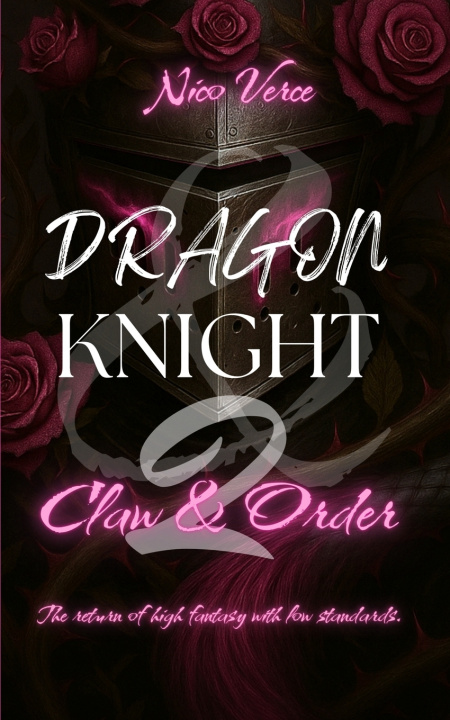 Kniha DRAGON & KNIGHT 2 Nico Verce
