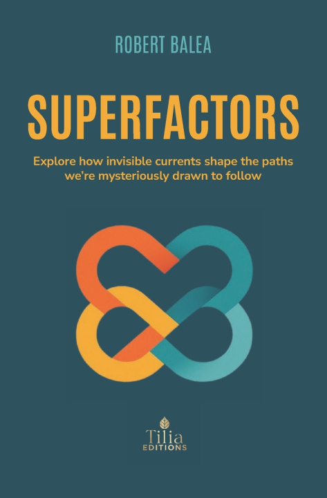Kniha Superfactors Robert Balea